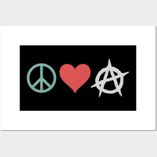 Peace, Love, & Anarchy Posters and Art